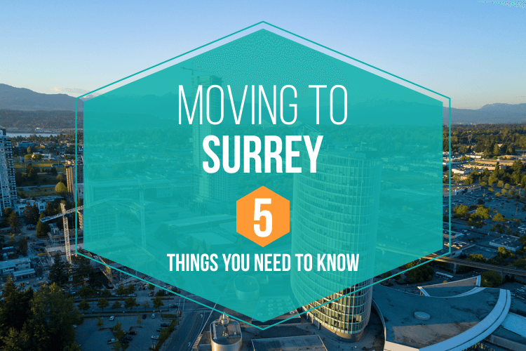 Moving to Surrey – 5 Things You Need to Know